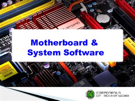 motherboard ppt|(PPT) motherboard & Sys SW.pptx .